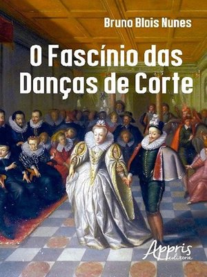 cover image of O fascínio das danças de corte